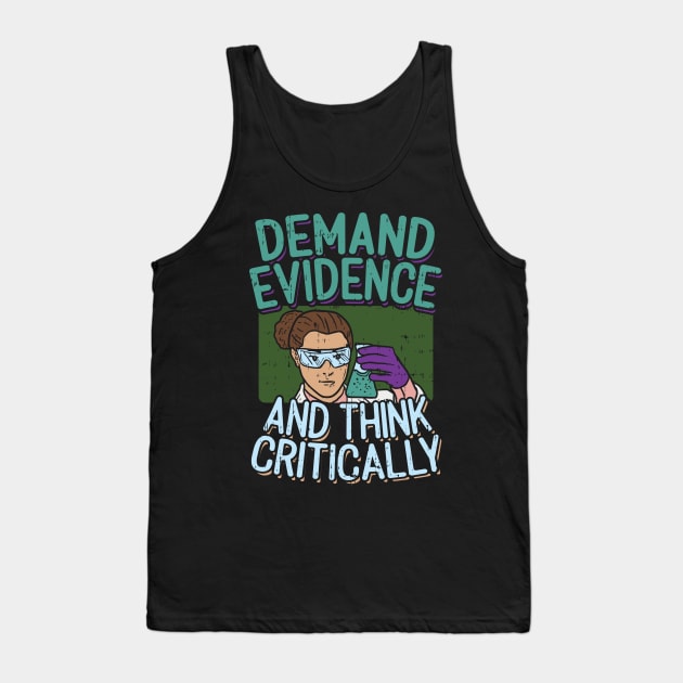 Demand Evidence Think Critically Forensic Science Design price Edit Tank Top by Fresan
